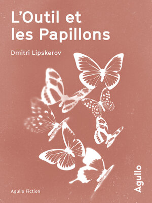 cover image of L'Outil et les papillons